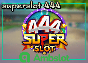 superslot 444